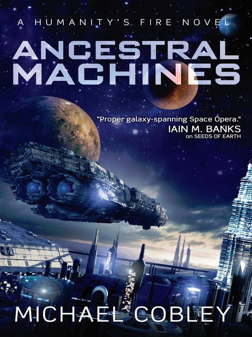 Title details for Ancestral Machines by Michael Cobley - Available